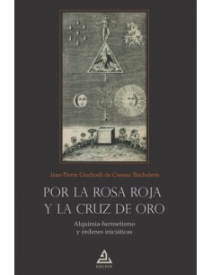 Por la Rosa Roja y la Cruz de Oro