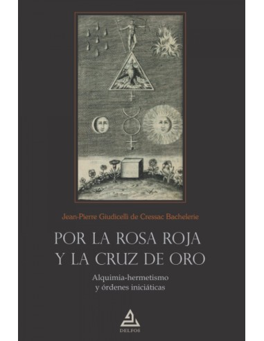 Por la Rosa Roja y la Cruz de Oro