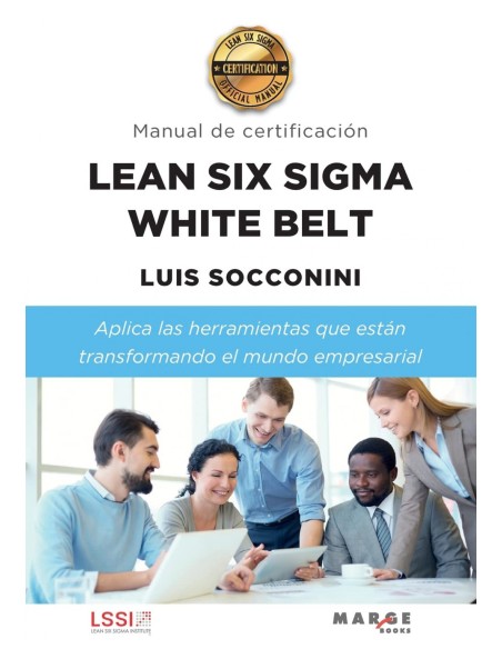 Lean Six Sigma White Belt Manual de certificacion
