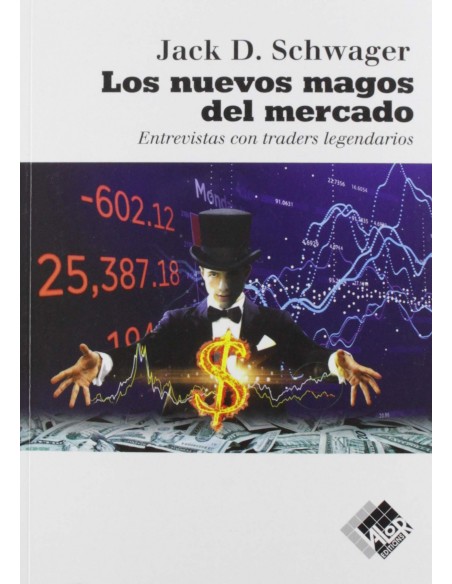 Los nuevos magos del mercado