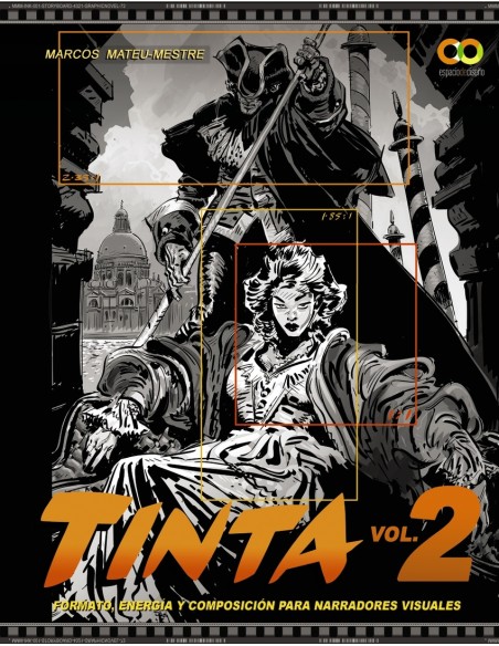 TINTA Volumen 2 Formato energia y composicion para narradores visuales