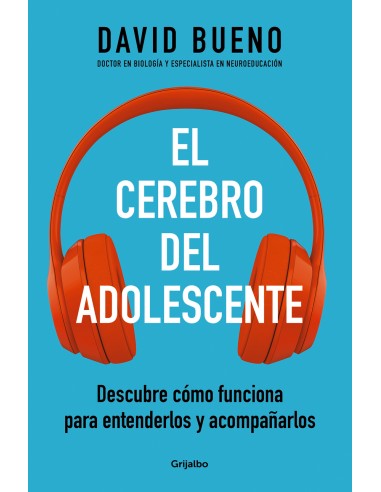 El cerebro del adolescente