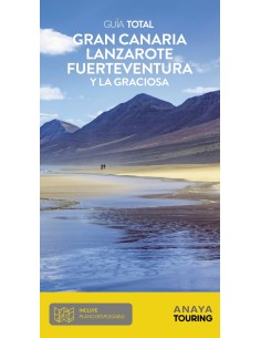 Gran Canaria Lanzarote Fuerteventura y La Graciosa