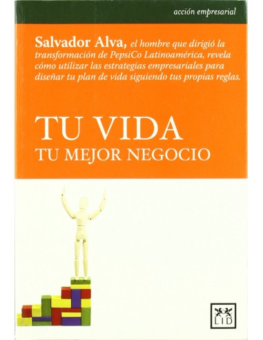 TU VIDA TU MEJOR NEGOCIO