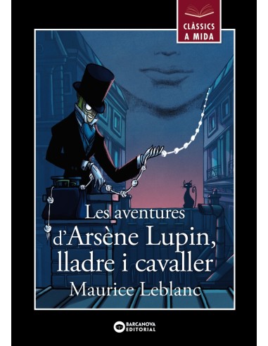 Les aventures d Arsene Lupin lladre i cavaller