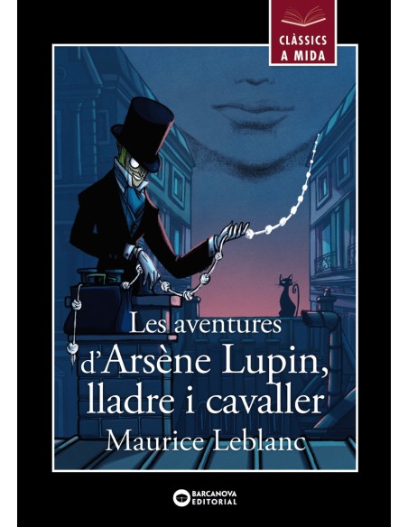 Les aventures d Arsene Lupin lladre i cavaller