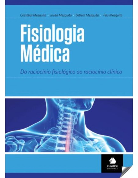 FISIOLOGIA MEDICA DO RACIOCINIO FISIOLOGICO AO RACIOCINIO CLINICO