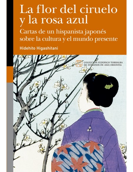 La flor del ciruelo y la rosa azul