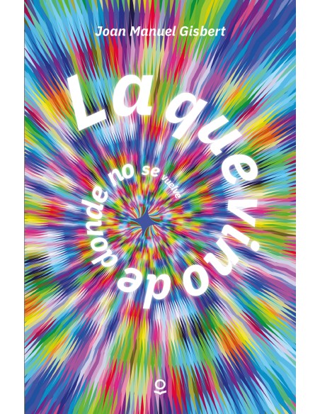 La que vino de donde no se vuelve