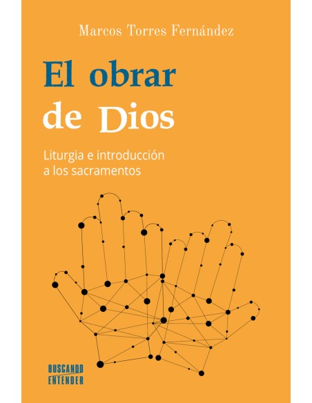 El obrar de Dios