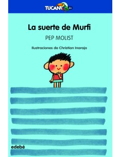 La suerte de Murfi