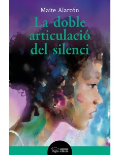 La doble articulacio del silenci