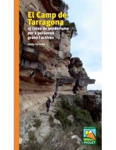 EL CAMP DE TARRAGONA 15 RUTES DE SENDERISME