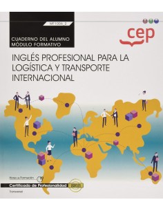 CUADERNO ALUMNO INGLES PROFESIONAL PARA LA LOGISTICA Y TRAN