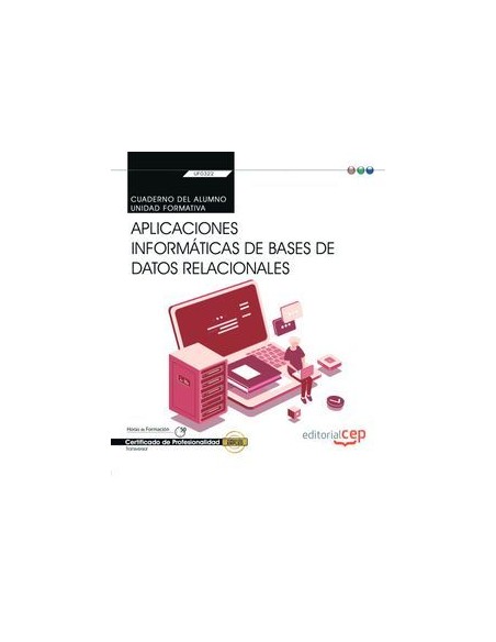 CUADERNO ALUMNO APLICACIONES INFORMATICAS DE BASES DE DATOS