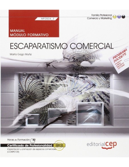 Manual Escaparatismo comercial MF05043 Certificados de profesionalidad Imp