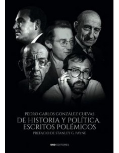 De historia y politica Escritos polemicos