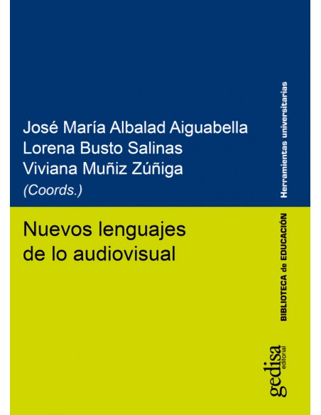 Nuevos lenguajes de lo audiovisual