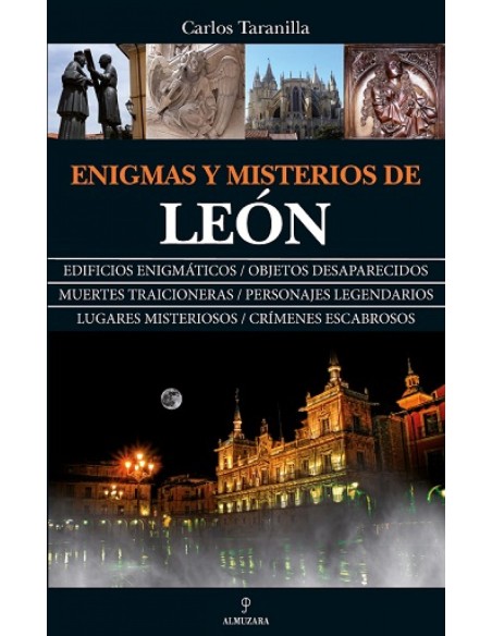 ENIGMAS Y MISTERIOS DE LEON