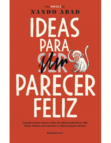 Ideas para parecer feliz