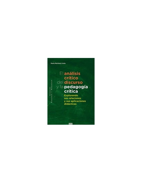 El analisis critico del discurso y la pedagogia critica