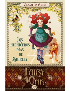 Fairy Oak 5 Los hechiceros dias de Shirley