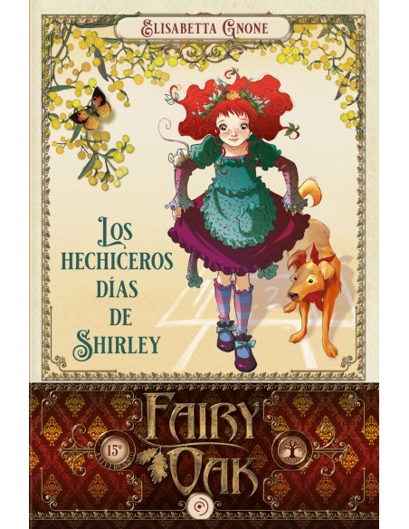Fairy Oak 5 Los hechiceros dias de Shirley