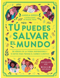 TU PUEDES SALVAR EL MUNDO