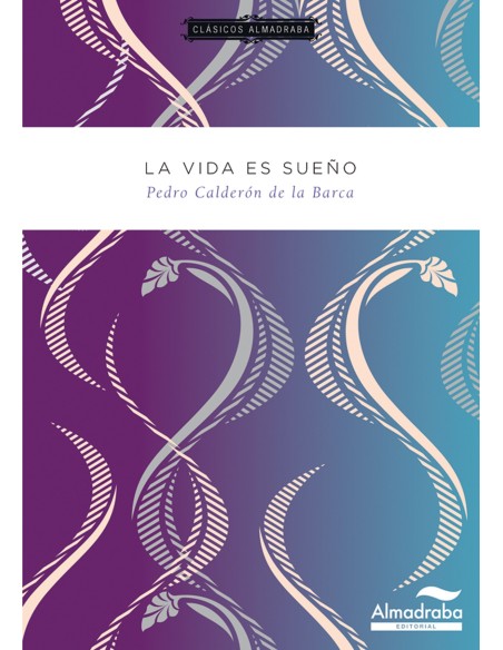 La vida es sueno
