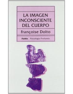 La imagen inconsciente del cuerpo