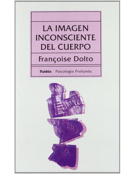 La imagen inconsciente del cuerpo
