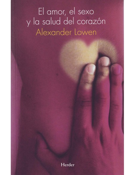 El amor el sexo y la salud del corazon