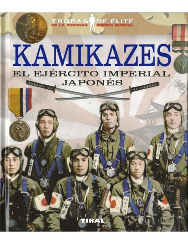 Kamikazes El ejercito imperial japones