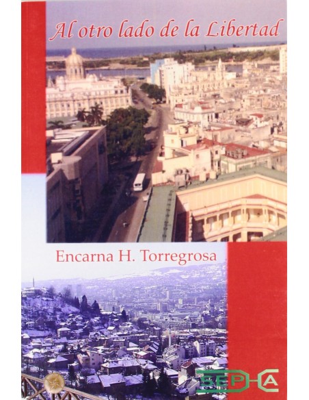 Al otro lado de la libertad