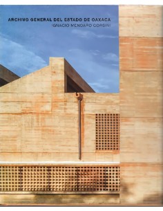MENDARO CORSINI ARCHIVO GENERAL ESTADO OAXACA
