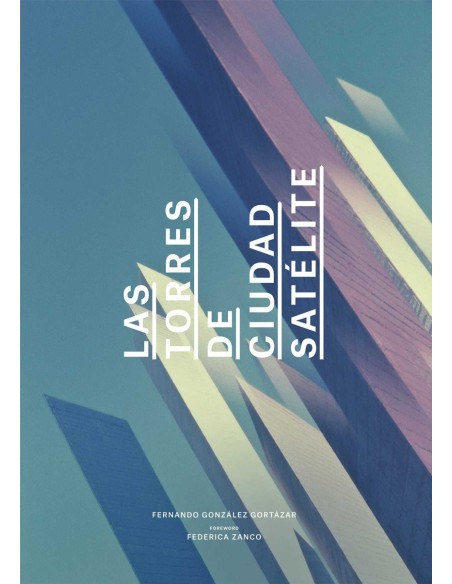 TORRES DE CIUDAD SATELITE LAS