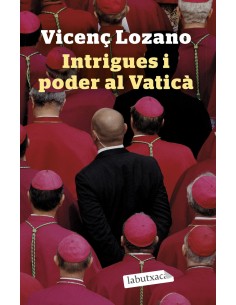 Intrigues i poder al Vatica