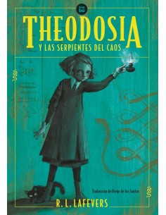 Theodosia y las serpientes del caos