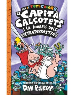 El Capita Calcotets i la invasio dels extraterrestres