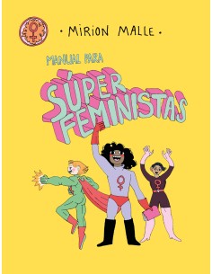 Manual para super feministas
