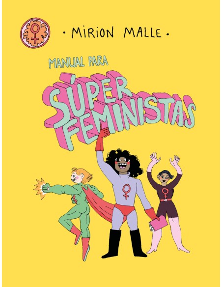 Manual para super feministas