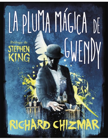 La pluma magica de Gwendy Trilogia La caja de botones de Gwendy 2