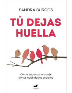 Tu dejas huella