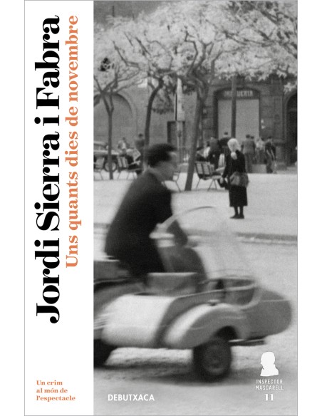 Uns quants dies de novembre Inspector Mascarell 11