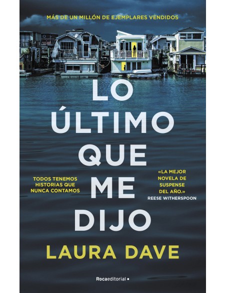 Lo ultimo que me dijo