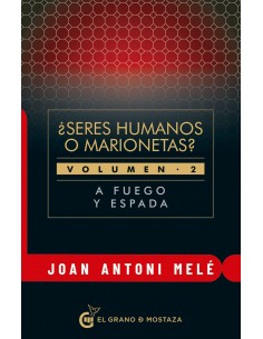 SERES HUMANOS O MARIONETAS