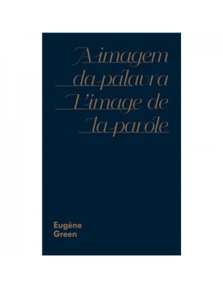 A IMAGEM DA PALAVRA L IMAGE DE LA PAROLE