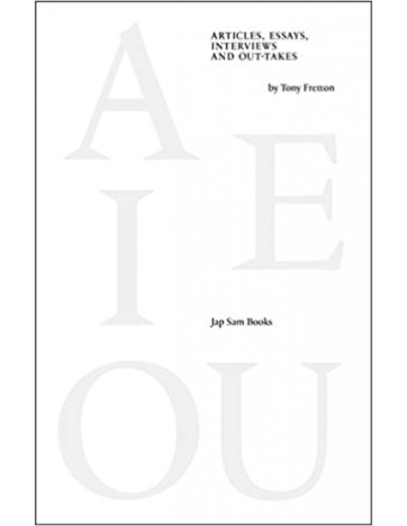 A E I O U Articles Essays Interviews and Out takes