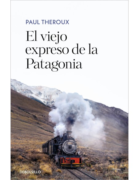 El viejo expreso de la Patagonia