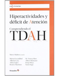 Hiperactividades y deficit de atencion